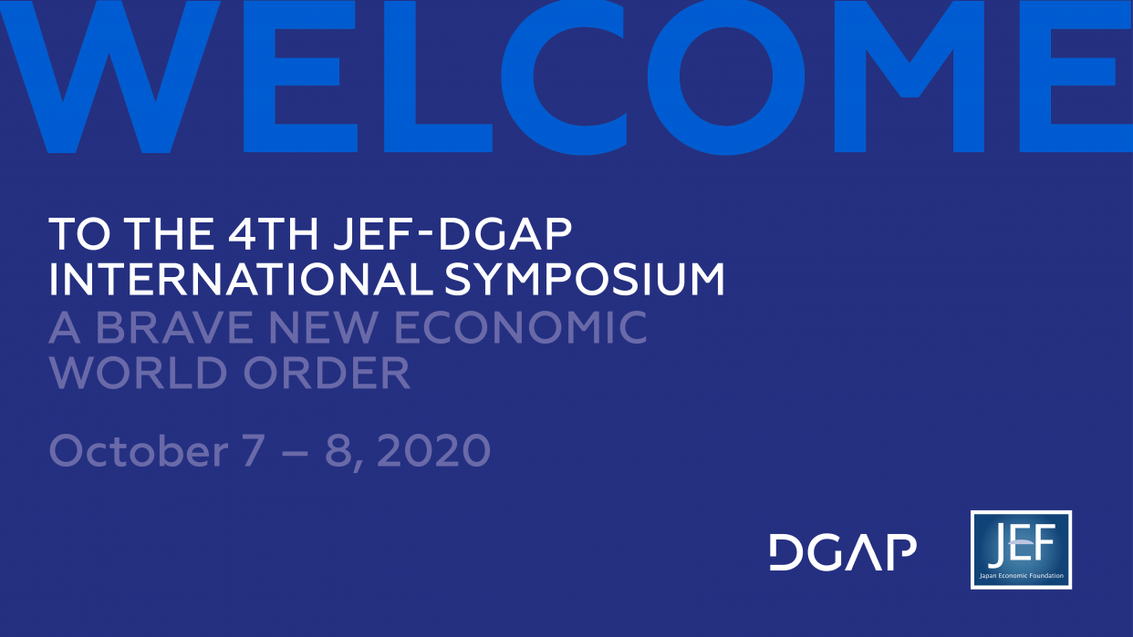 4th JEF-DGAP International Symposium - A Brave New Economic World Order
