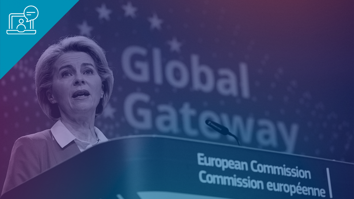 The EU Global Gateway initiative – Challenges and Chances