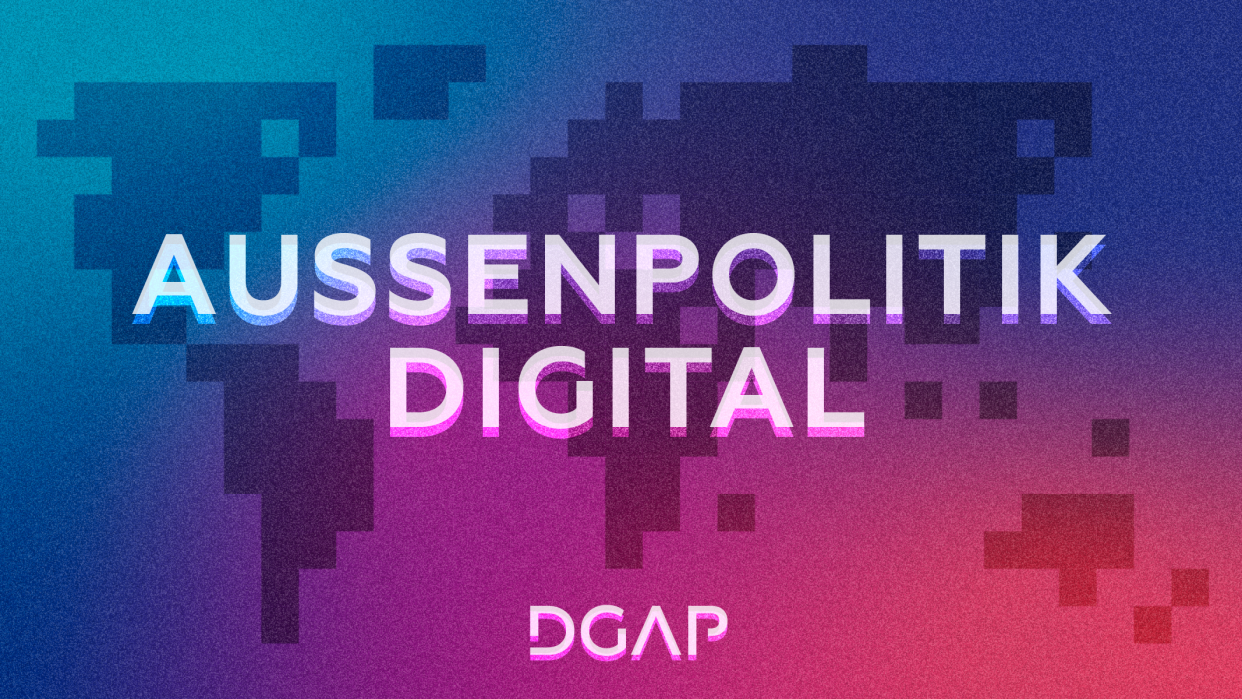 Außenpolitik digital