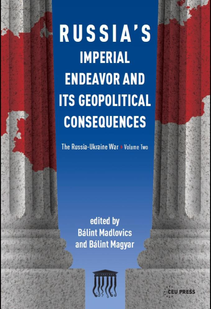 Book "Russia's Imperial Endeavor and Its Geopolitical Consequences"