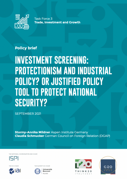 Investment Screening: Protectionism and Industrial Policy? Or Justified Policy Tool to Protect National Security? Cover