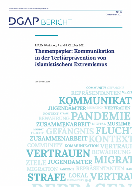 Kommunikation in der Tertiärprävention von islamistischem Extremismus, Themenpapier zum InFoEx Workshop 7. und 8. Oktober 2021 Cover